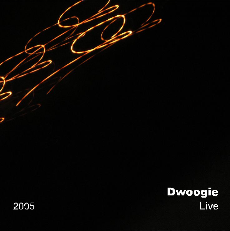 Dwoogie Live